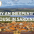Buy an inexpensive house in Sardinia
